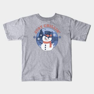 Just Chillin Snowman Vintage Christmas Winter Seasonal Kids T-Shirt